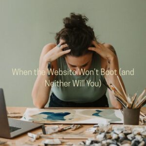When The Website Won't Boot Blog Post Image