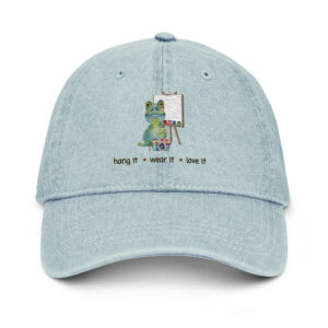 Hang It-Wear It- Love It Embroidered Denim Hat - Unisex