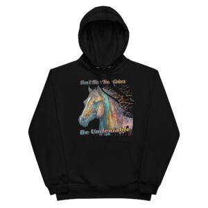 Be Undeniable Premium Eco Hoodie