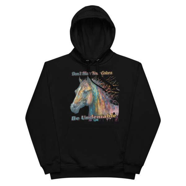 Be Undeniable Premium Eco Hoodie
